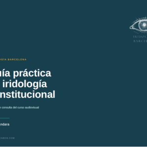 Guía práctica de Iridología Constitucional